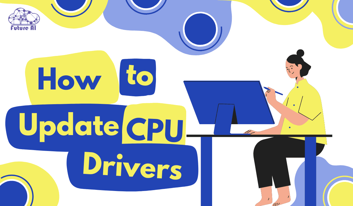 How To Update CPU Drivers In Windows 10/11