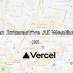 AI Weather Map on Vercel