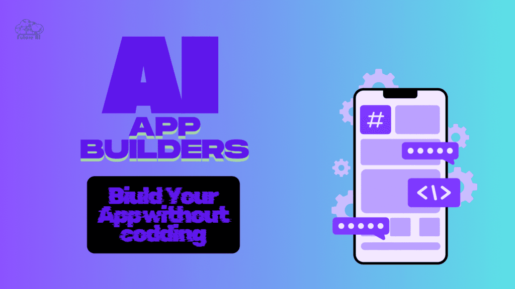 AI App Builders AI App Builders