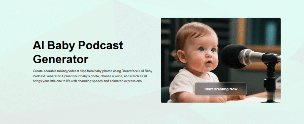 Dreamface AI Baby Podcast Tool Dreamface AI Baby Podcast Tool